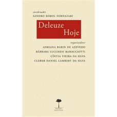 DELEUZE HOJE